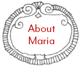 About Maria Top graphic - click to go to the about Maria page.